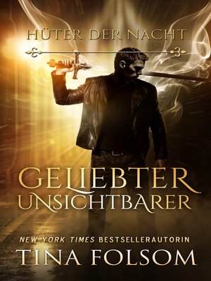 cover image of Geliebter Unsichtbarer (Hüter der Nacht--Buch 1)